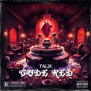 CODE RED (Explicit)