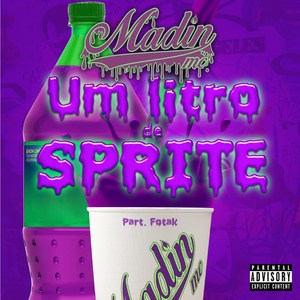 Um Litro de Sprite (Explicit)