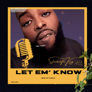 Let Em Know (Explicit)