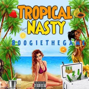 Tropical Nasty (feat. Prod.Beat QuaXar)