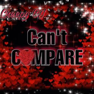 Can't Copare (Prod. by Suppa K) [Explicit]