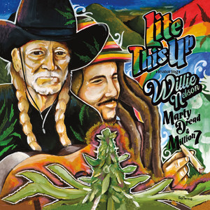 Lite This Up (feat. Willie Nelson)