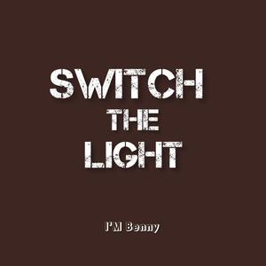 Switch The Light (Amapiano)