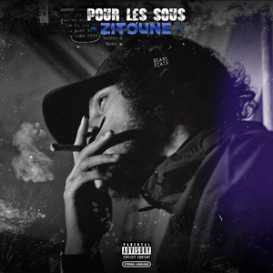 Pour les sous (Explicit)