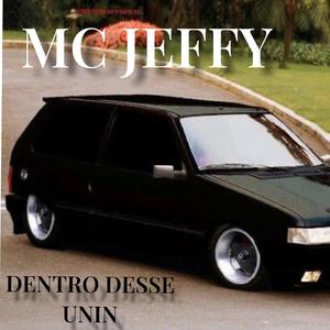 DENTRO DESSE UNIN (JEFFY)