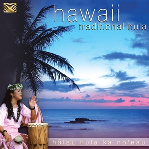 HAWAII Halau Hula Ka No'eau: Traditional Hula