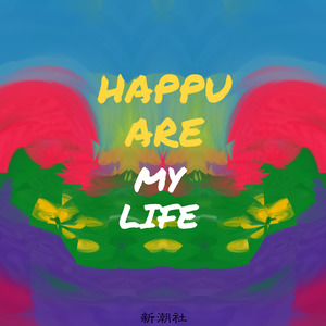 Happy are my life