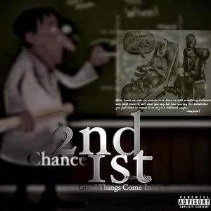 2nd Chance at a 1st Impression: Good Things Come In 2's (Explicit)