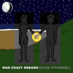 Mad Crazy Dreams