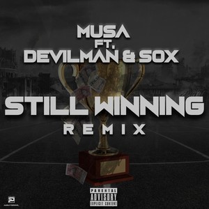 Still Winning (Remix|Explicit)