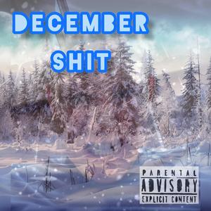 December **** (Explicit)