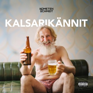 Kalsarikännit (Explicit)