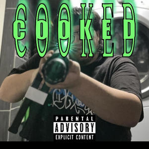 Cooked (Explicit)