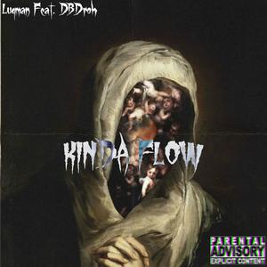 KINDA FLOW (Explicit)