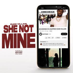 She Not Mines (Explicit)