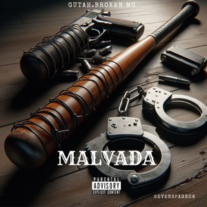 Malvada (Explicit)