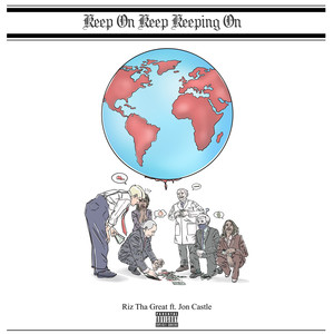 Keep on Keep Keeping On (Explicit)