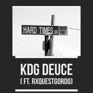 Hard Times (Explicit)