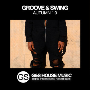 Groove & Swing (Autumn '19)