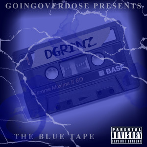 The Blue Tape (Explicit)