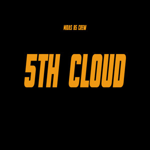 5Th Cloud (Explicit)