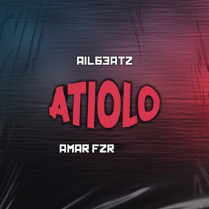 Atiolo (Explicit)