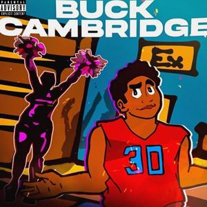 Buck cambridge (Explicit)