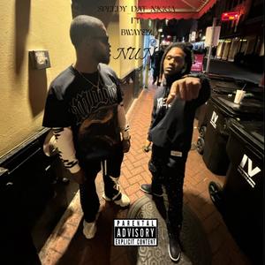 NUN (feat. Bway812) (Explicit)