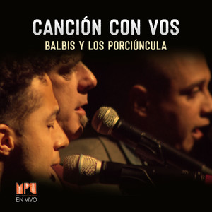 Canción Con Vos (Mpu en Vivo)