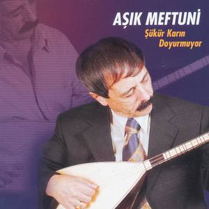 ?Ükür Kar?N Doyurmuyor