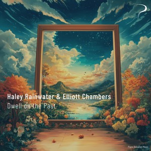 Dwell On The Past (Piano Solo Version)