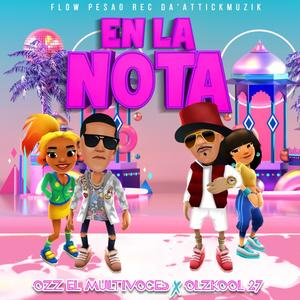 En La Nota (Explicit)