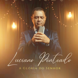 A Glória do Senhor