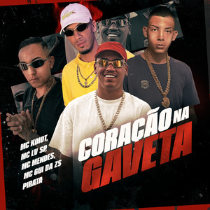 Coração na Gaveta (Explicit)