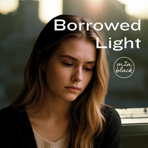 Borrowed Light