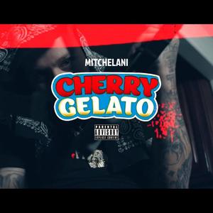 Cherry Gelato (Explicit)