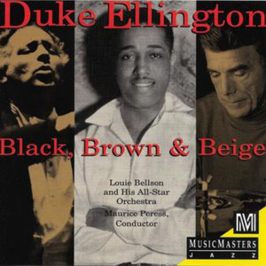 Duke Ellington: Black, Brown & Beige