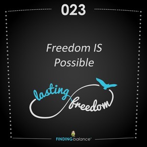 023: “Freedom IS Possible” – (Feat. Constance Rhodes & Kim Hemsley)