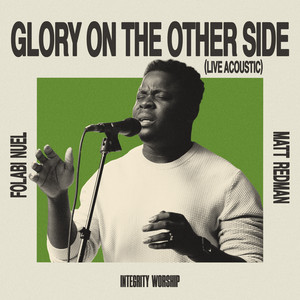 Glory On The Other Side (Live Acoustic)
