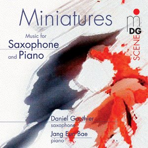 Miniatures [Music for Saxophone and Piano]