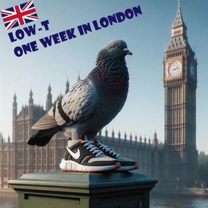 One Week In London (Explicit)