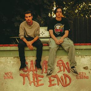 Same In The End (feat. Nick Bonin) (Explicit)