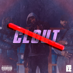 Clout (Explicit)