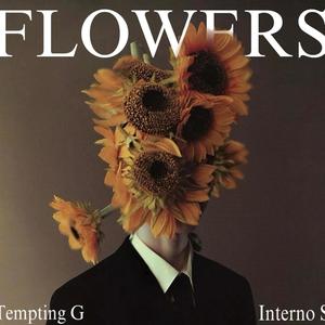 Flowers (feat. Interno_S) (Explicit)