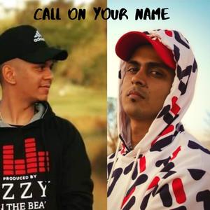 Call On Your Name(feat. QIKD)