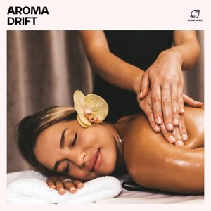 Aroma Drift: Calm Spa Music