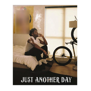 Just Another Day (Explicit)