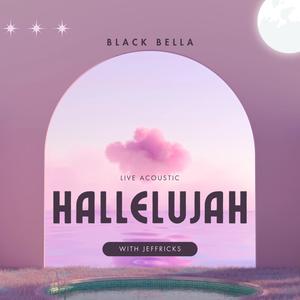 Hallelujah (feat. Jeffricks) [Live acoustic]