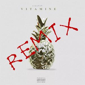 Vitamine (feat. Mjay609) (Remix|Explicit)