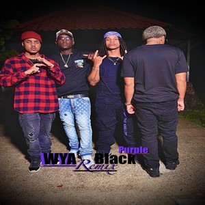 Wya Black Purple (Remix) [Explicit]